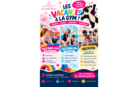 Les vacances à la gym avec la Flèche Gymnique Guilérienne !